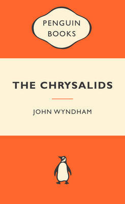 The Chrysalids (Popular Penguins) by John Wyndham