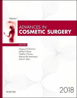 Advances in Cosmetic Surgery, 2018: Volume 1-1 on Hardback