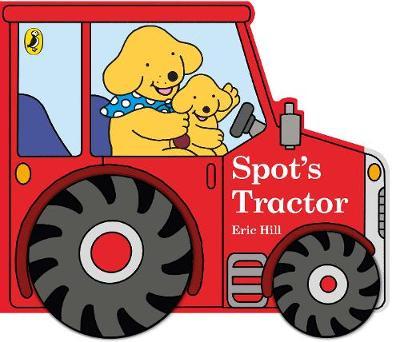 Spot's Tractor by Eric Hill image