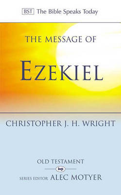 The Message of Ezekiel by Christopher J.H. Wright image
