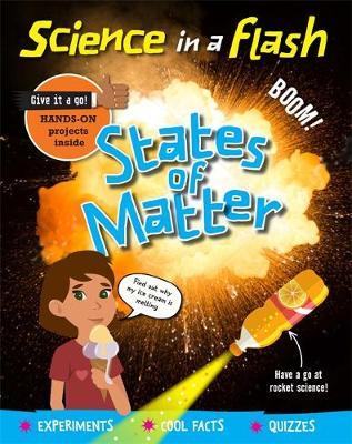 Science in a Flash: States of Matter by Georgia Amson-Bradshaw image