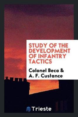 Study of the Development of Infantry Tactics by Colonel Beca image
