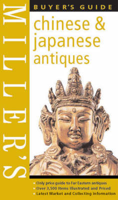 Chinese & Japanese Antiques Buyer's Guide on Hardback by Peter Wain