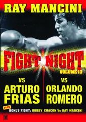 Fight Night - Vol. 13: Ray Mancini on DVD Fight Night - Vol. 13: Ray Mancini on DVD