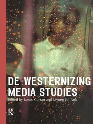 De-Westernizing Media Studies image