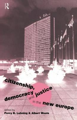 Citizenship, Democracy and Justice in the New Europe image