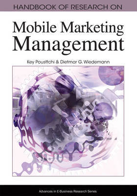 Handbook of Research on Mobile Marketing Management image