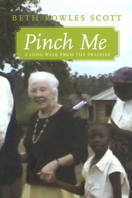 Pinch Me by Beth Rowles Scott