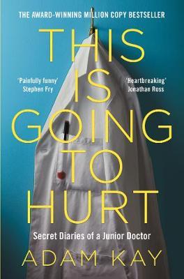 This is Going to Hurt by Adam Kay image