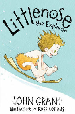 Littlenose the Explorer by John Grant image