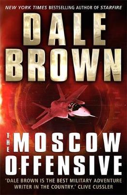 The Moscow Offensive by Dale Brown image