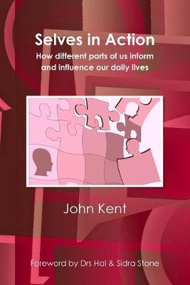 Selves in Action by John Kent image