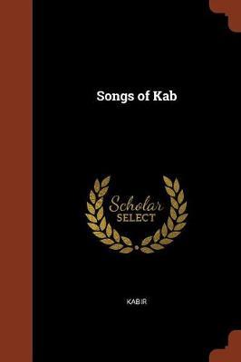 Songs of Kab by Kabir image