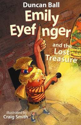 Emily Eyefinger and the Lost Treasure by Duncan Ball image