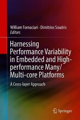 Harnessing Performance Variability in Embedded and High-performance Many/Multi-core Platforms image