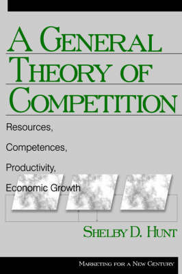 A General Theory of Competition by Shelby Dean Hunt image