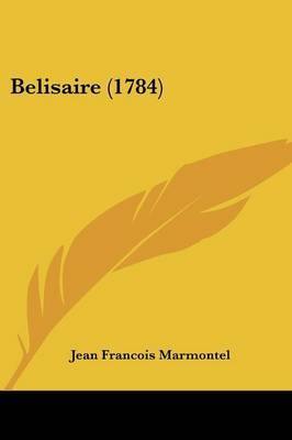Belisaire (1784) by Jean Francois Marmontel image