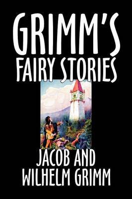 Grimm's Fairy Stories by Jacob Grimm image