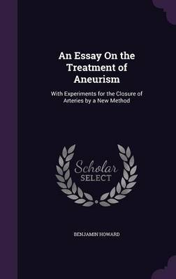 An Essay on the Treatment of Aneurism image