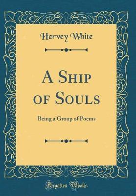 A Ship of Souls by Hervey White image