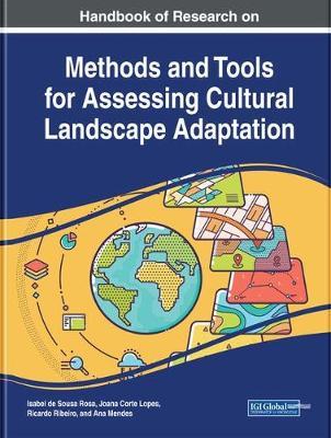 Handbook of Research on Methods and Tools for Assessing Cultural Landscape Adaptation image