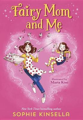 Fairy Mom and Me by Sophie Kinsella image