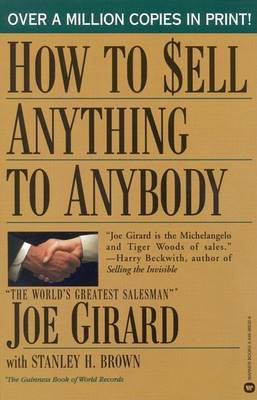 How to Sell Anything to Anybody on Paperback by Joe Girard