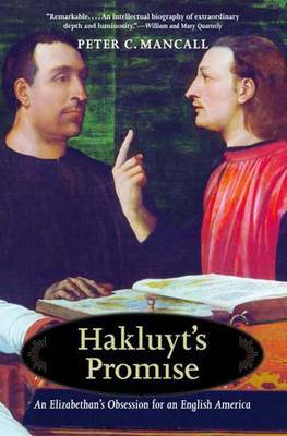 Hakluyt's Promise by Peter C. Mancall image