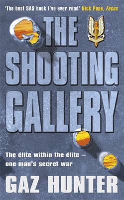 The Shooting Gallery by Gaz Hunter