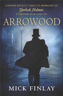Arrowood by Mick Finlay image