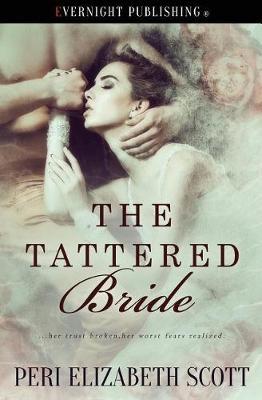 The Tattered Bride by Peri Elizabeth Scott image