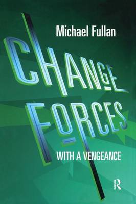 Change Forces With A Vengeance by Michael Fullan image