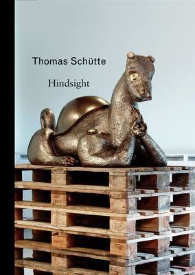 Thomas Schutte on Hardback by Lynne Cooke