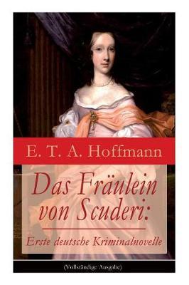 Das Fraulein Von Scuderi by E.T.A. Hoffmann image
