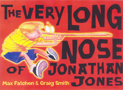 The Very Long Nose of Jonathan Jones by Max Fatchen image