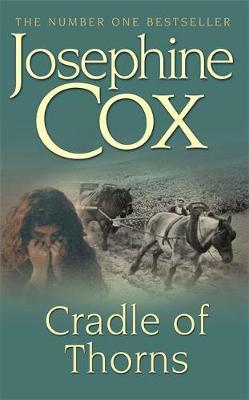 Cradle of Thorns by Josephine Cox image