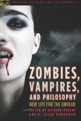 Zombies, Vampires, and Philosophy image