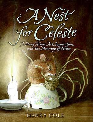 A Nest for Celeste by Henry Cole image