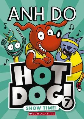 Hotdog #7: Show Time! by Anh Do image