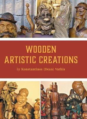 Wooden Artistic Creations by Konstantinos Vathis image