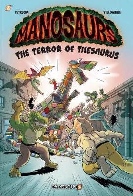 Manosaurs Vol. 2: by Stefan Petrucha image