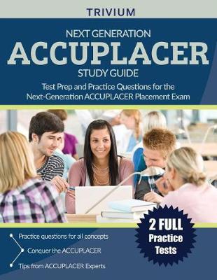 Next Generation Accuplacer Study Guide by Accuplacer Exam Prep Team image