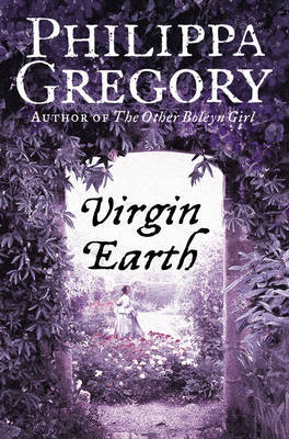 Virgin Earth by Philippa Gregory image