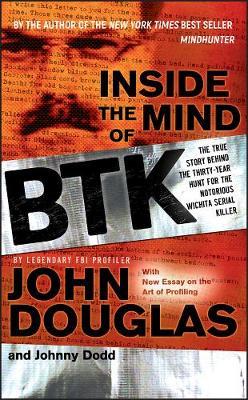 Inside the Mind of BTK by John Douglas image