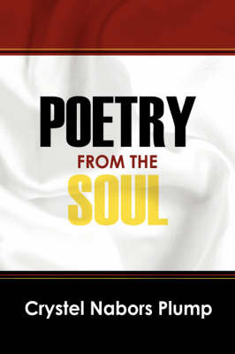 Poetry from the Soul by Crystel, Nabors Plump image