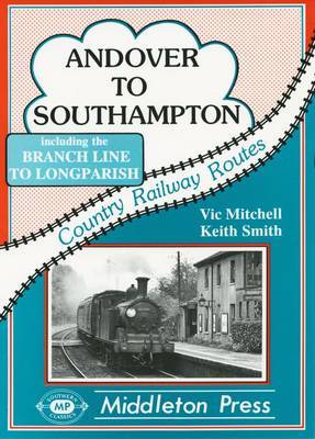 Andover to Southampton by Vic Mitchell image