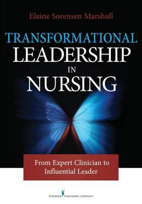Transforming Leadership in Nursing by Elaine Sorensen Marshall image