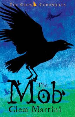 The Mob on Paperback by Clem Martini