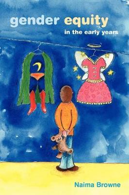 Gender Equity in the Early Years by Naima Browne image