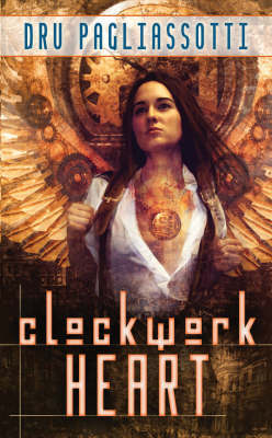 Clockwork Heart by Dru Pagliasotti image
